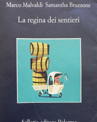 Libro "La regina dei sentieri"