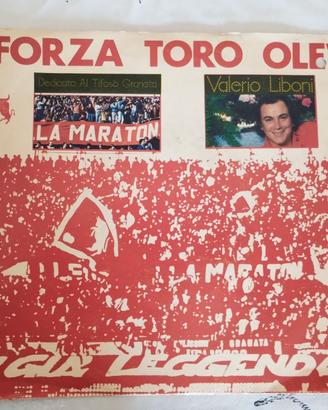 Torino F.C. Forza Toro Olè - La Maratona - Vinile