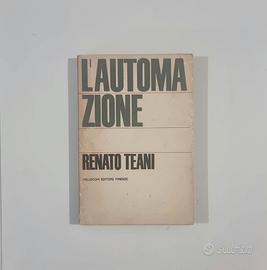 L'automazione - Renato Teani (Vallecchi 1964)