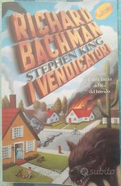 Stephen King Richard Bachman I Vendicatori