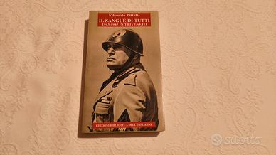 Il Sangue di Tutti 1943-1945 Triveneto Pittalis