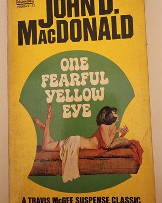 John D. MacDonald – One Fearful Yellow Eye – 1966