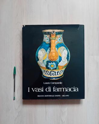 I vasi di farmacia di Laura Campanile