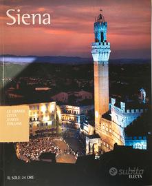 SIENA LE GRANDI CITTA' D'ARTE ITALIANE