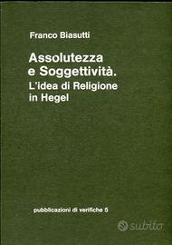 Assolutezza e soggettività.  L'idea di religione