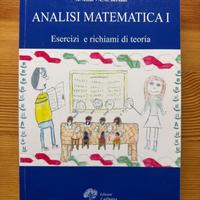 Analisi Matematica 1 Esercizi e richiami di Teoria