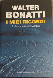 Walter Bonatti I miei ricordi