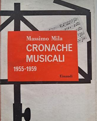 Mila, Cronache musicali