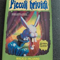 Libro Piccoli Brividi R.L. Stine Magico inganno