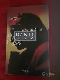 Dante. Una vita, J. Risset, Editore Rizzoli, 1995
