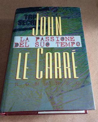 LA PASSIONE DEL SUO TEMPO