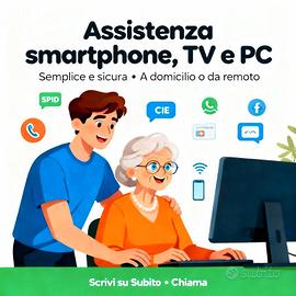 Assistenza smartphone, TV e PC per anziani