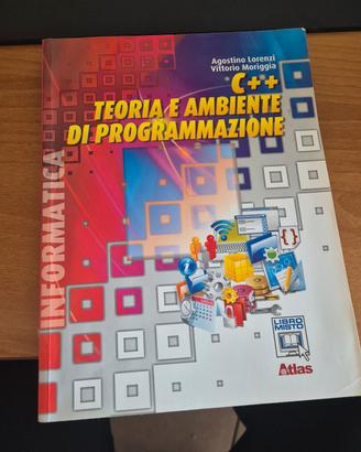 C++ Teoria e ambiente di programmazione 