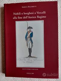 Nobili e borghesi a Vercelli alla fine dell’Antico