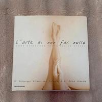 "L'arte di non fare nulla" Veronique Vienne 