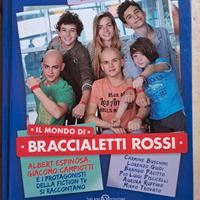 il mondo di braccialetti rossi
