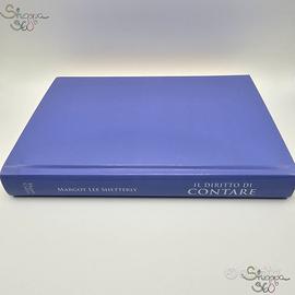 Il Diritto di Contare Di Margot Lee Shetterly