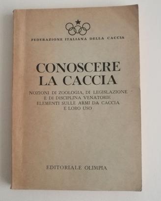 Conoscere la caccia, Olimpia, 1968