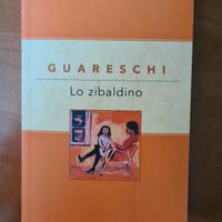 Libro "Lo zibaldino" di Giovannino Guareschi 