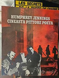 Humphrey Jennings. Cineasta, pittore, poeta.