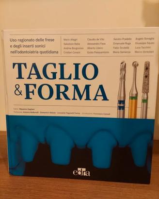 Taglio e Forma