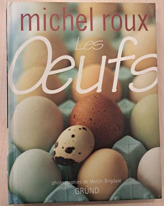 Libro in Francese Michel Roux Les Oeufs