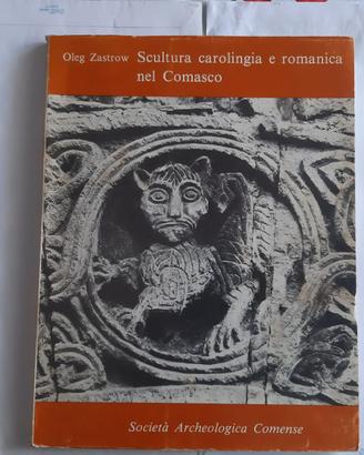 Scultura carolingia e romanica nel comasco