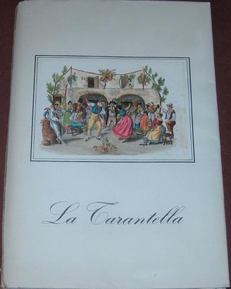 La Tarantella - 20 tavole a piena pagina