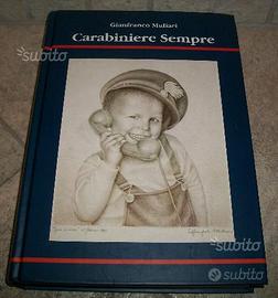 Carabiniere sempre, di Gianfranco Muliari