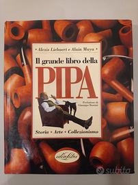 Il grande libro della pipa. Ediz. illustrata