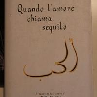 Quando l'amore chiama seguilo