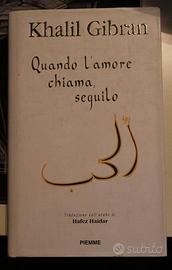 Quando l'amore chiama seguilo