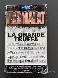 "Parmalat. La grande truffa"