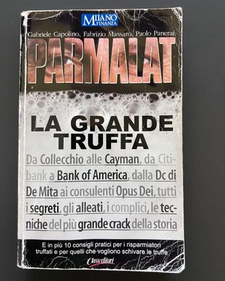 "Parmalat. La grande truffa"