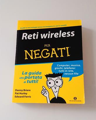 Reti wireless per Negati