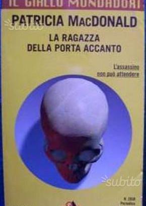 Patricia MacDonald: La ragazza della porta accanto
