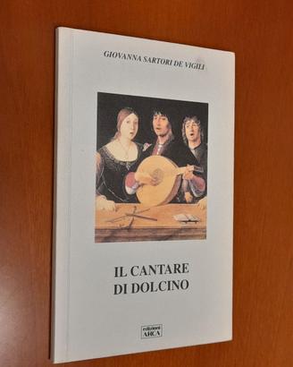 Il cantare di Dolcino.