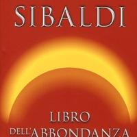 Igor Sibaldi IL LIBRO DELL'ABBONDANZA