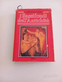 I bassifondi dell'antichità - Salles Catherine