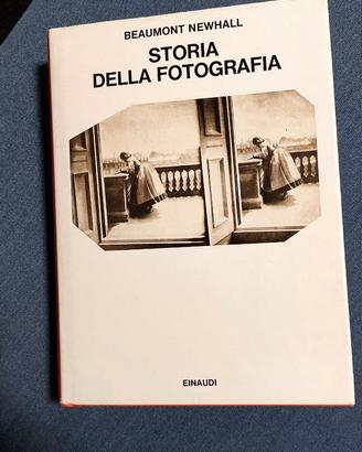 Beaumont Newhall - Storia della fotografia 