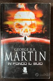 In fondo il buio - George R.R. Martin