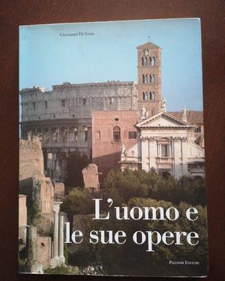 L'uomo e le sue opere. Giovanni Di Geso. 