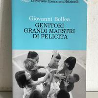 Genitori grandi maestri di felicità - Feltrinelli
