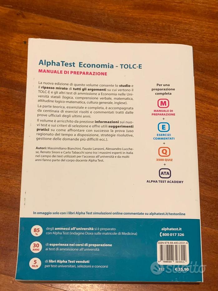 Alpha Test Economia (TOLC-E) - Eserciziario commentato, Manuale di  preparazione e 3500 Quiz