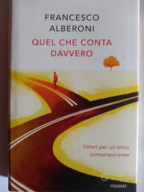 QUEL CHE CONTA DAVVERO di Francesco Alberoni