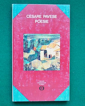 Cesare Pavese Poesie ediz. Oscar Mondadori