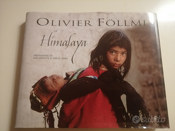Himalaya Edizione Illustrata - Olivier Follmi