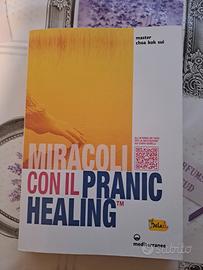 Miracoli con il pranic healing - Master C.K. S.