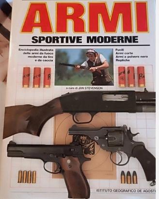 Armi sportive moderne. Enciclopedia illustrata.