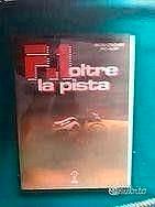 Libro guida gran prix F1 oltre la pista